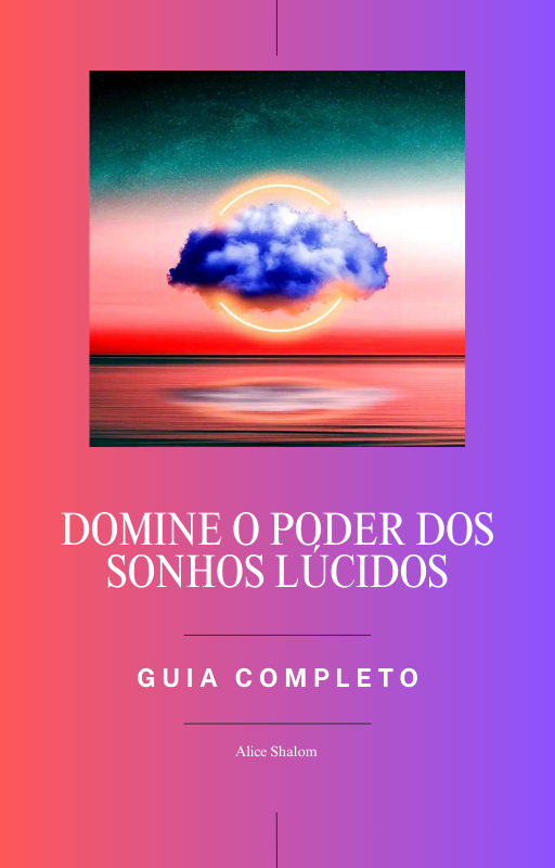 Capa do eBook Domine o Poder dos Sonhos Lúcidos
